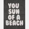 YOU SUN OF A BEACH BLACK Feather Beach Towel